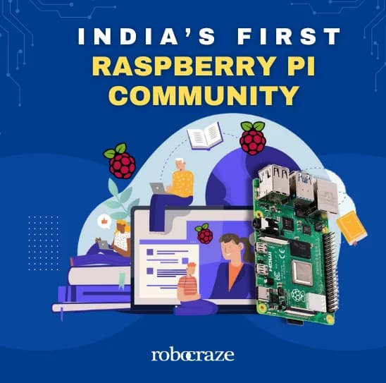 Первое в Индии сообщество Raspberry Pi — подключайтесь, учитесь и создавайте с помощью Raspberry Pi